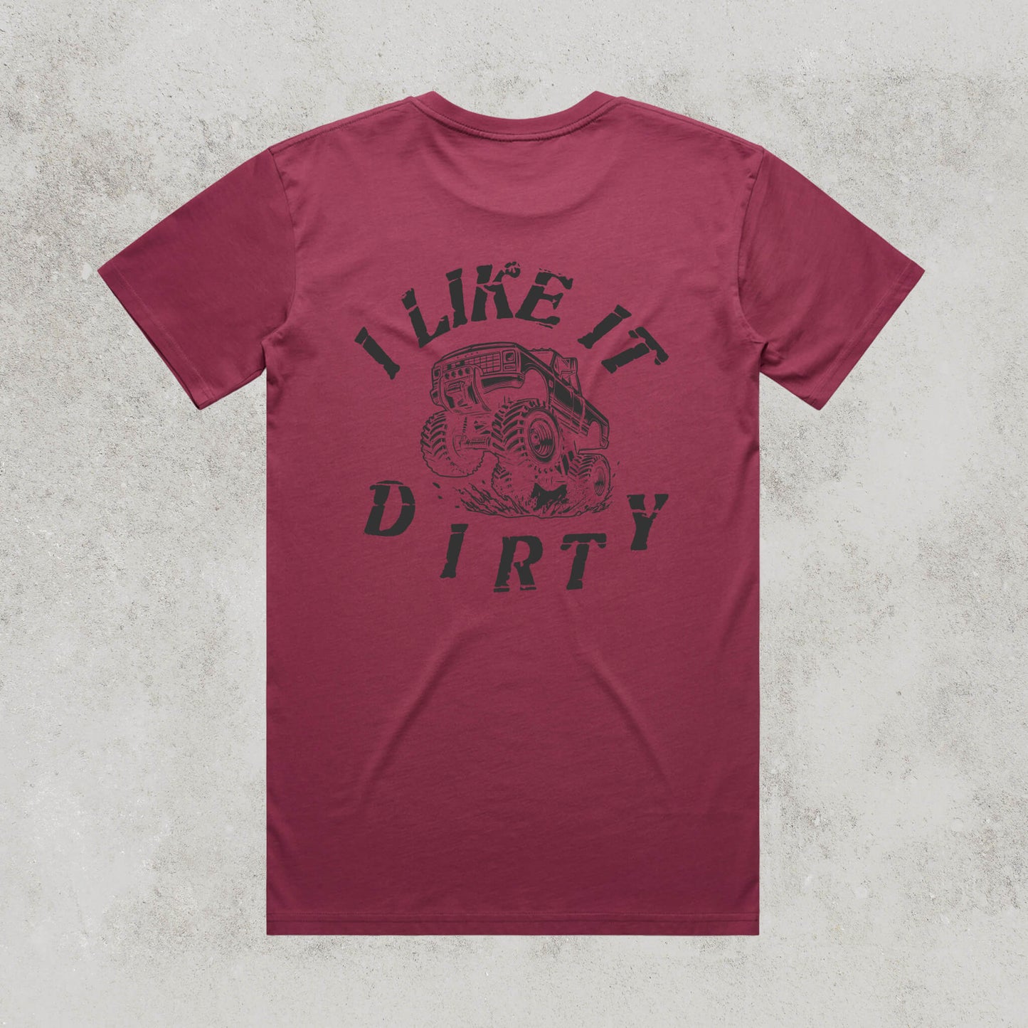I Like It Dirty Staple Tee by No Lanes – Regular Fit 100% Cotton T-Shirt for Off-Road, 4WD & Outdoor Enthusiasts