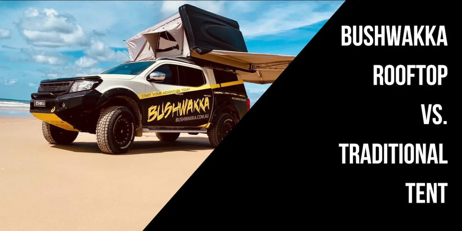 The Advantages of Choosing a Bushwakka Rooftop Tent Over a Traditional Tent Bushwakka Adventure Gear
