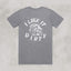 I Like It Dirty Staple Tee by No Lanes – Regular Fit 100% Cotton T-Shirt for Off-Road, 4WD & Outdoor Enthusiasts