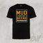 Mud Sweat and Beers Tee