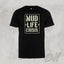 Mud Life Crisis Tee